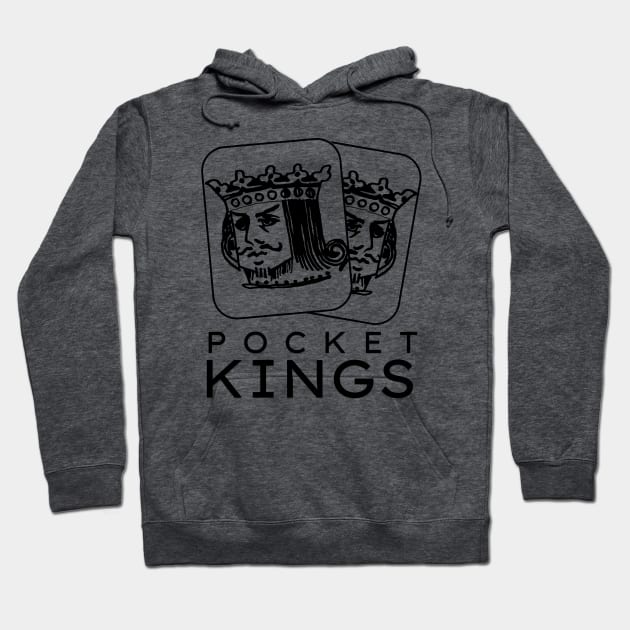 Pocket Kings Hoodie by Its for time now!